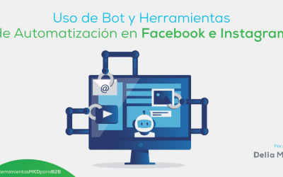 Uso de bots y herramientas de automatización en Facebook e Instagram.