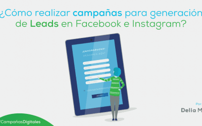 ¿Cómo realizar campañas para generación de leads en Facebook e Instagram?