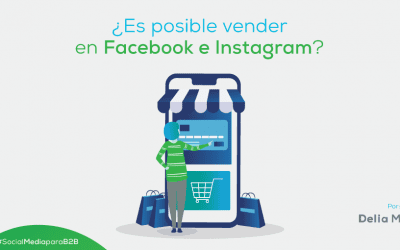 ¿Es posible vender en Facebook e Instagram?