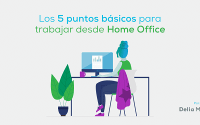 Los 5 puntos básicos para trabajar desde Home Office