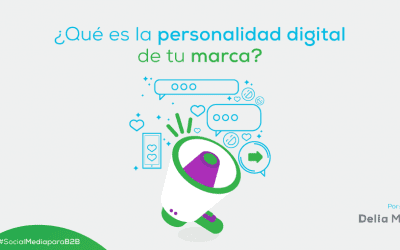 ¿Qué es la personalidad digital de tu marca?