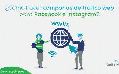 ¿Cómo hacer campañas de tráfico web para Facebook e instagram?