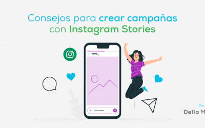 Consejos para crear campañas con Instagram Stories