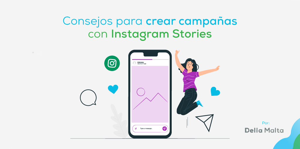 Consejos para crear campañas con Instagram Stories